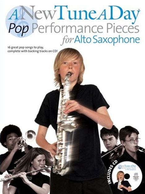 A New Tune A Day: Pop Performance Pieces - Alto Saxophone, Noten