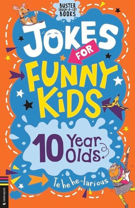 Josephine Southon: Jokes for Funny Kids: 10 Year Olds, Buch