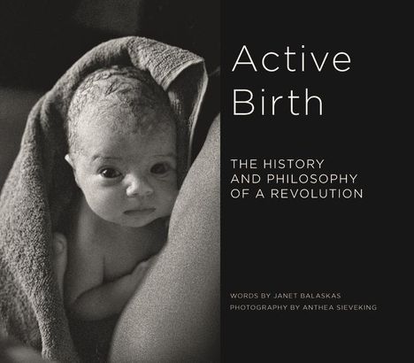 Janet Balaskas: Active Birth, Buch