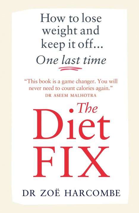 Zoe Harcombe: The Diet Fix, Buch