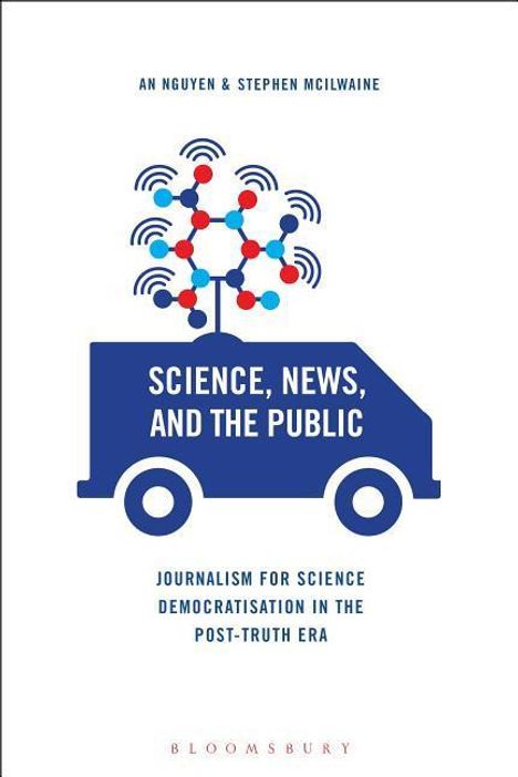 An Nguyen: Science, News and the Public, Buch