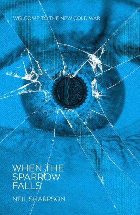 Neil Sharpson: When The Sparrow Falls, Buch