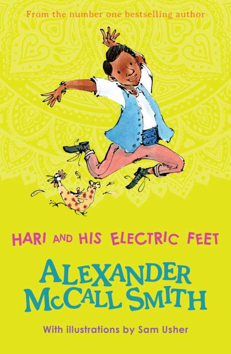 Alexander McCall Smith: Hari and His Electric Feet, Buch