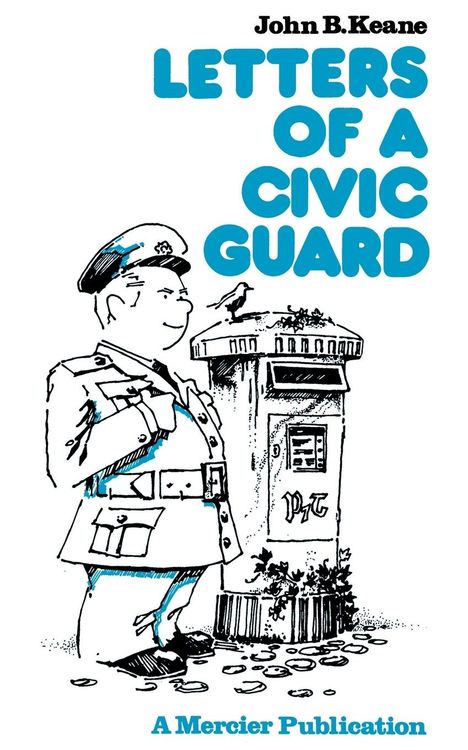 John B. Keane: Letters of a Civic Guard, Buch