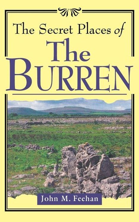 John M Feehan: The Secret Places of the Burren, Buch