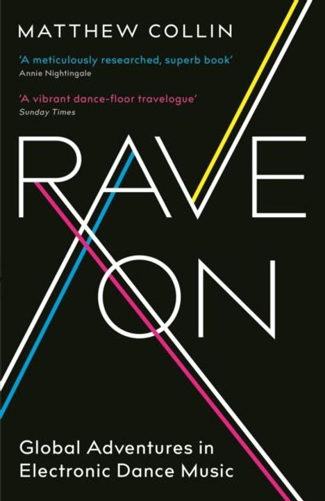 Matthew Collin: Rave On, Buch