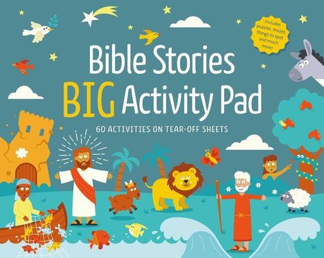"Bible Stories BIG Activity Pad. 60 activities on tear-off sheets." Bunte Illustrationen mit biblischen Figuren und Tieren.