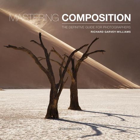 Richard Garvey-Williams: Mastering Composition, Buch