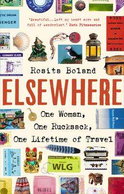 Rosita Boland: Elsewhere: One Woman, One Rucksack, One Lifetime of Travel, Buch