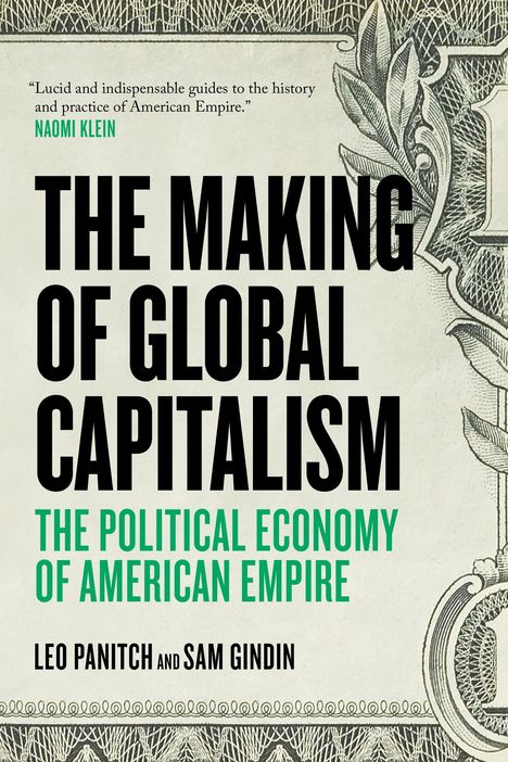 Leo Panitch: The Making of Global Capitalism, Buch