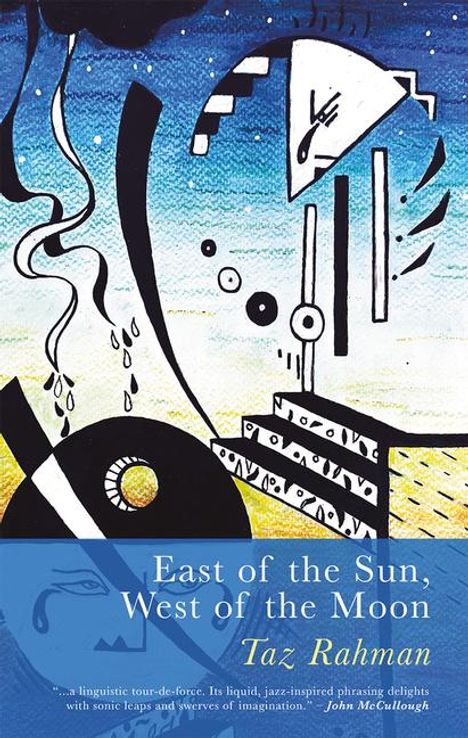 Taz Rahman: East of the Sun, West of the Moon, Buch