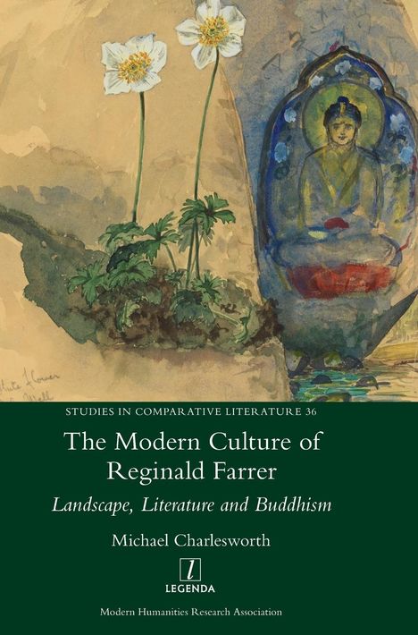 Michael Charlesworth: The Modern Culture of Reginald Farrer, Buch