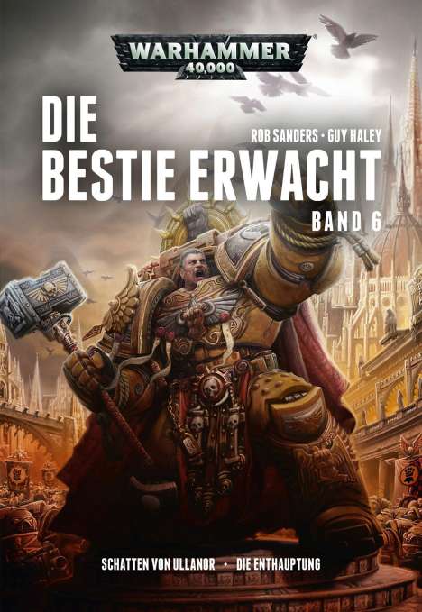 Rob Sanders: Sanders, R: Warhammer 40.000 - Die Bestie erwacht 6, Buch