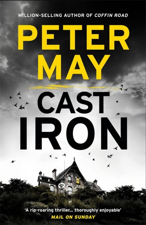 Peter May: Cast Iron, Buch