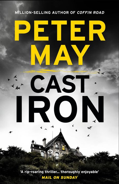 Peter May: Cast Iron, Buch