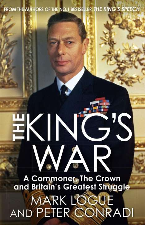 Mark Logue: The King's War, Buch