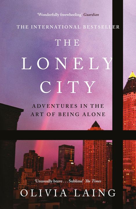 Olivia Laing: The Lonely City, Buch