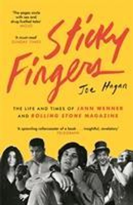 Joe Hagan: Sticky Fingers, Buch