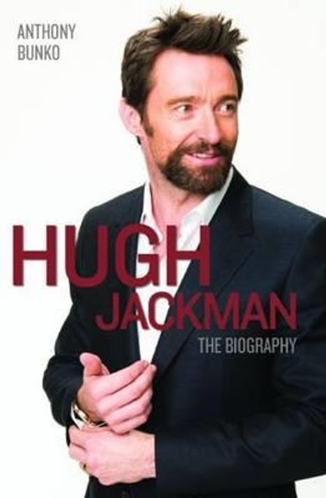 Anthony Bunko: Hugh Jackman, Buch