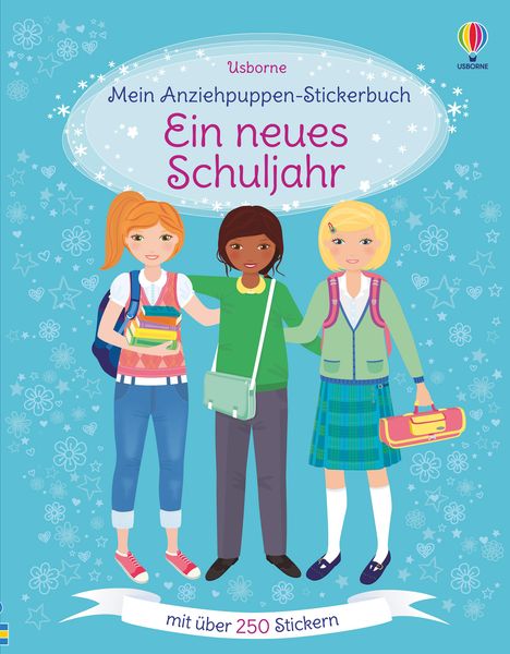 Fiona Watt: Mein Anziehpuppen-Stickerbuch: Ein neues Schuljahr, Buch