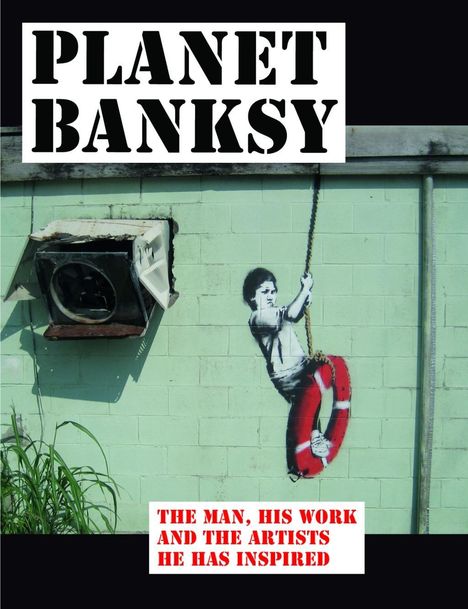 Robin Banksy: Planet Banksy, Buch