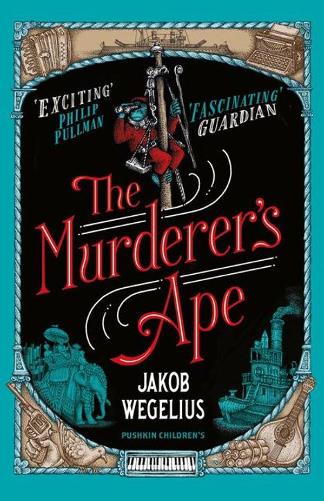 Jakob Wegelius: The Murderer's Ape, Buch