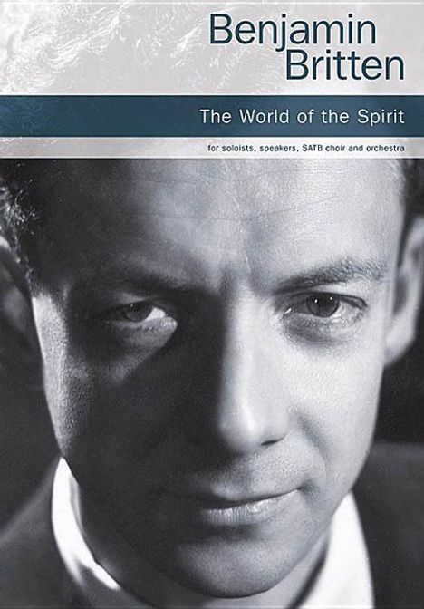 The World of the Spirit: Soloists, Speakers, Satb Choir and Orchestra Vocal Score, Buch