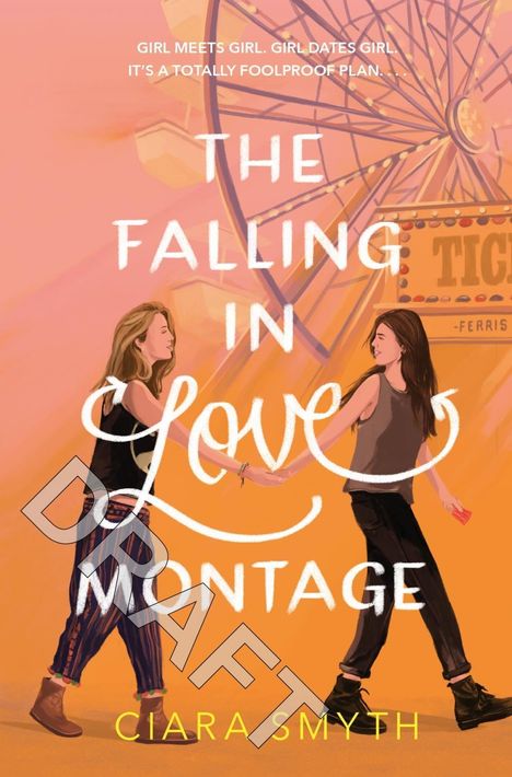 Ciara Smyth: The Falling in Love Montage, Buch