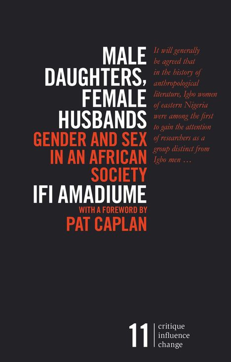 Ifi Amadiume: Male Daughters, Female Husbands, Buch
