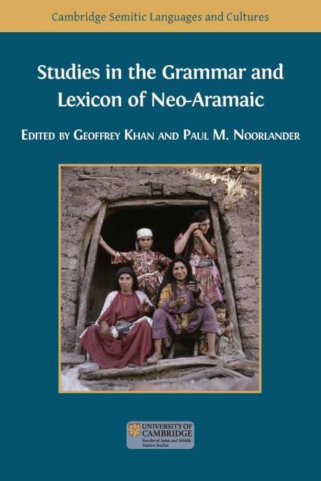 Studies in the Grammar and Lexicon of Neo-Aramaic, Buch