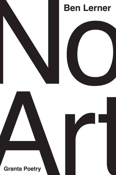 Ben Lerner: No Art, Buch