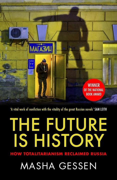 Masha Gessen: The Future is History, Buch