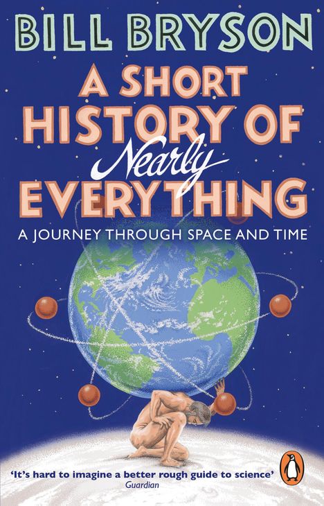 Bill Bryson: A Short History of Nearly Everything, Buch