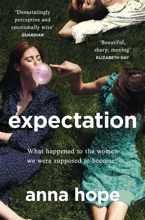Anna Hope: Expectation, Buch