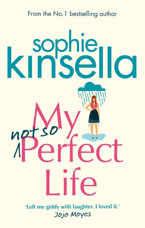 Sophie Kinsella: My Not so Perfect Life, Buch