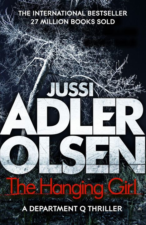 Jussi Adler-Olsen: The Hanging Girl, Buch