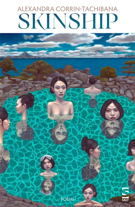 "Alexandra Corrin-Tachibana, Skinship, Poems" steht oben. Frauen in einem türkisfarbenen Pool, umgeben von Landschaft, reflektiert im Wasser.