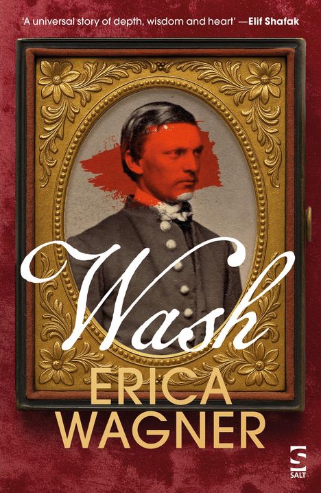 "Wash. Erica Wagner. 'A universal story of depth, wisdom and heart' —Elif Shafak." Ein antikes Portrait mit rot übermalt.