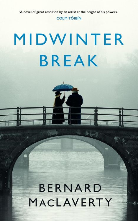 Bernard MacLaverty: Midwinter Break, Buch