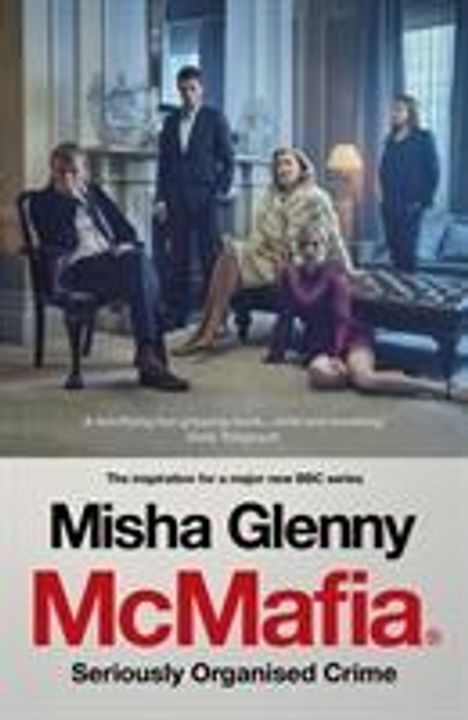 Misha Glenny: McMafia, Buch