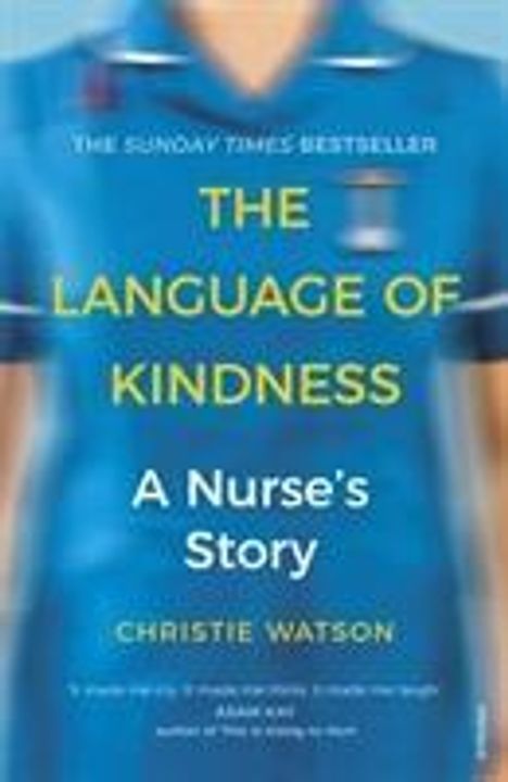 Christie Watson: The Language of Kindness, Buch