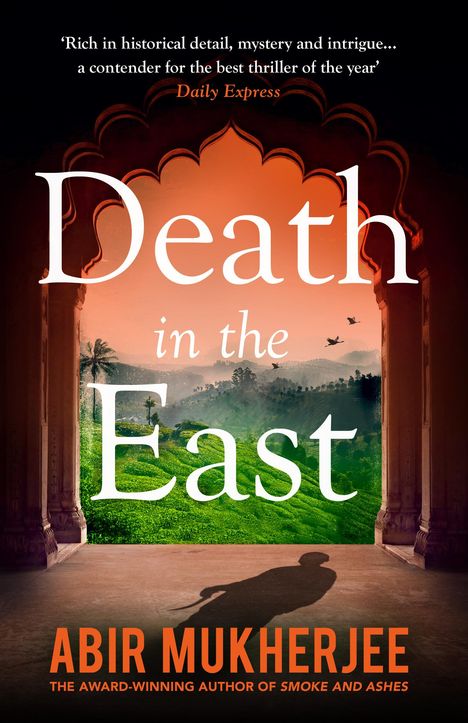 Abir Mukherjee: Death in the East, Buch