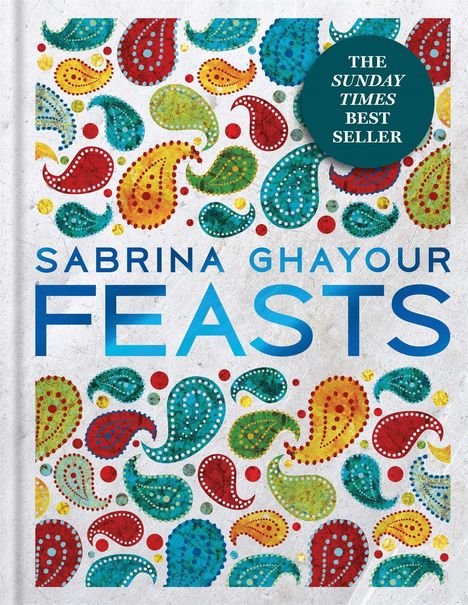 Sabrina Ghayour: Feasts, Buch