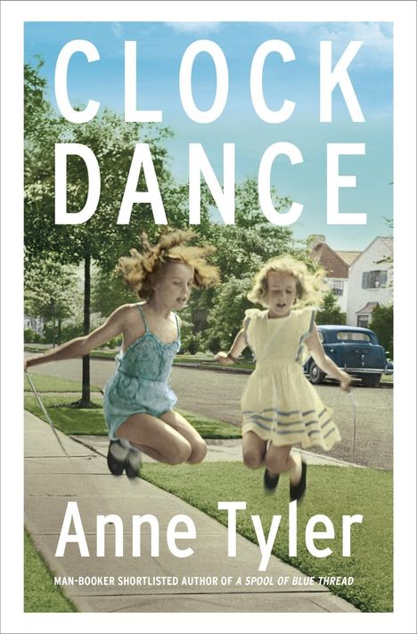 Anne Tyler: Clock Dance, Buch