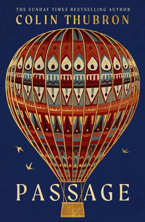Text: "COLIN THUBRON" und "PASSAGE". Eine bunte Heißluftballon-Illustration auf blauem Hintergrund mit kleinen Vögeln.