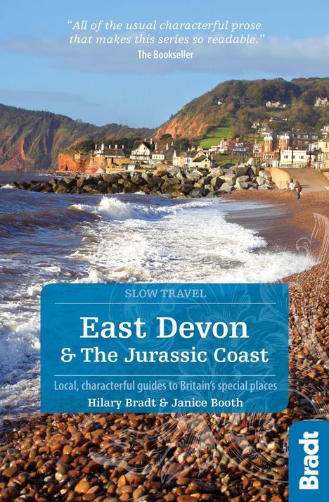Hilary Bradt: East Devon &amp; The Jurassic Coast (Slow Travel), Buch