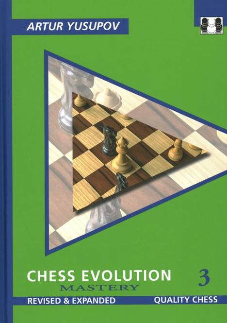 Artur Yusupov: Chess Evolution 3, Buch