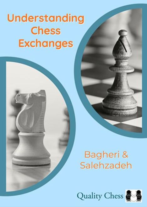 Amir Bagheri: Understanding Chess Exchanges, Buch