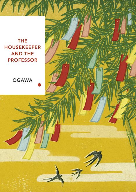 Yoko Ogawa: The Housekeeper and the Professor, Buch