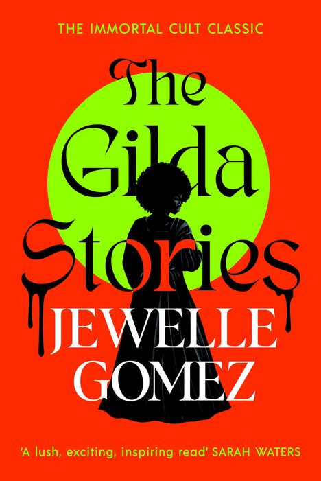 Jewelle Gomez: The Gilda Stories, Buch
